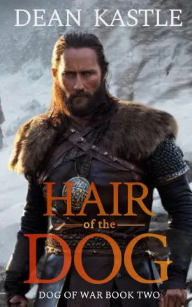 Hair of the Dog (Dog of War Epic) Paperback  November 12, 2024